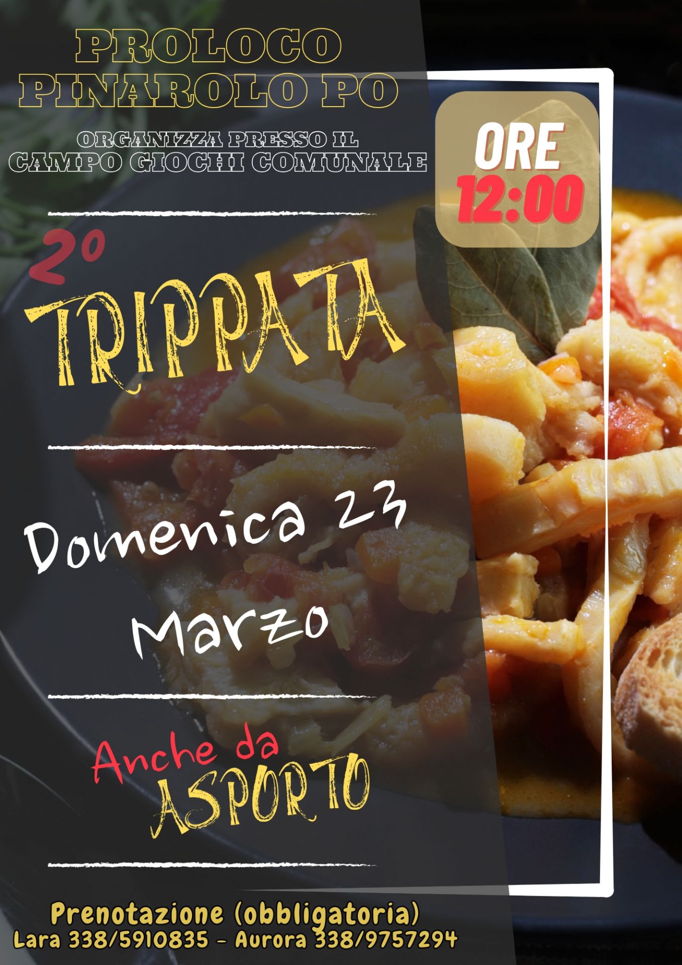 immagine di un salume, di un piatto di trippa e di un piatto di Pasta. Organizzatore: Pro Loco di Pinarolo Po, Titolo: Trippata, Data e Ora: Domenica 23 marzo ore 12